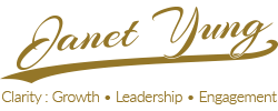 Janet Yung Clarity : Growth • Leadership • Engagement